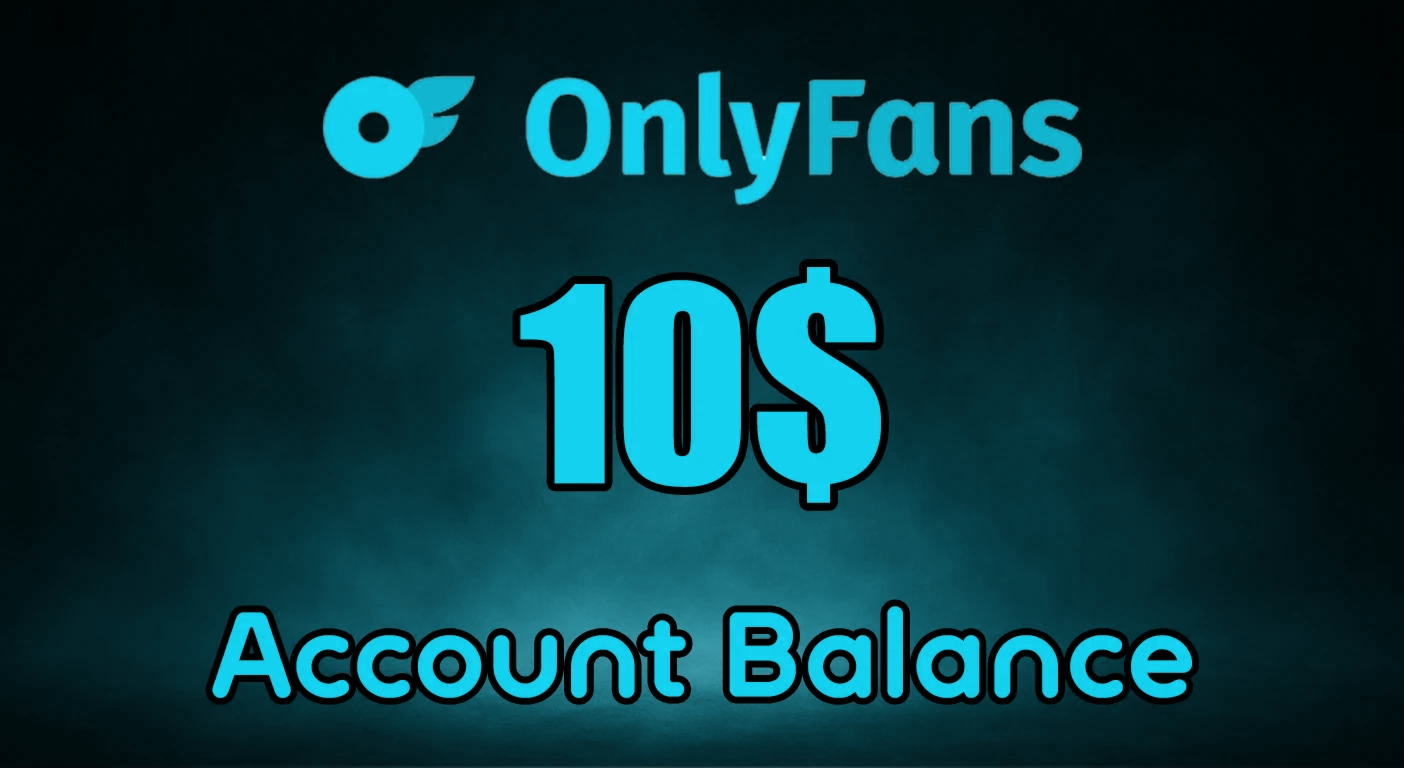 OnlyFans $10 Balance